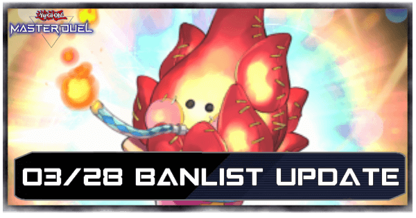 Master Duel March 28 2025 Banlist Update