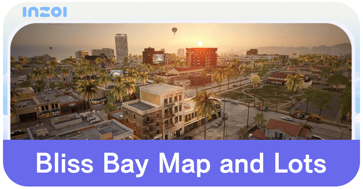 inZOI Bliss Bay Map and Lots