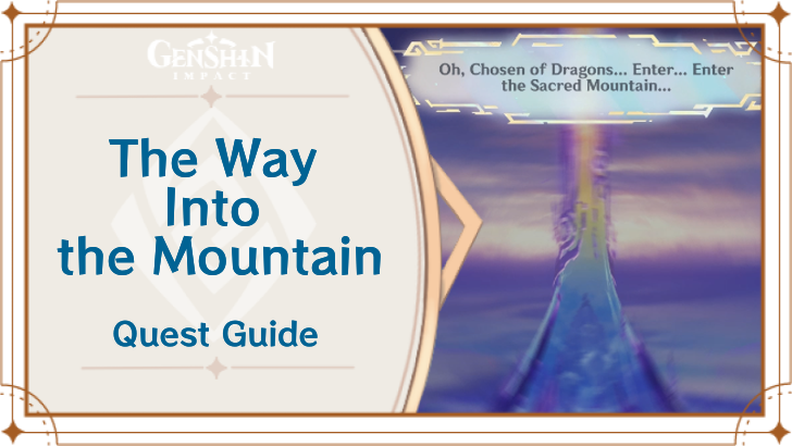 Genshin Impact - The Way Into the Mountain Quest Guide