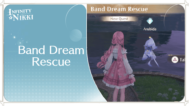 Infinity Nikki - Band Dream Rescue