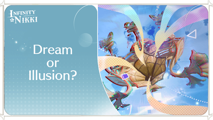 Infinity Nikki - Dream or Illusion Top Image Banner.png