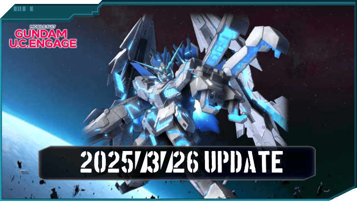 March 26 Update - Gundam UC Engage