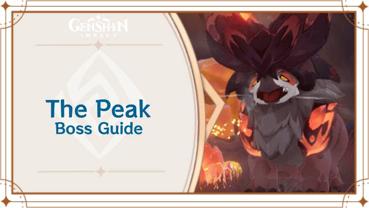 Genshin Impact - The Peak Boss Guide