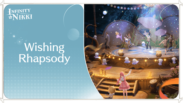 Infinity Nikki - Wishing Rhapsody Top Image Banner
