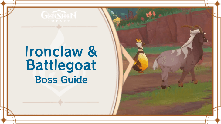 Genshin Impact Ironclaw and Battlegoat Boss Guide and Location