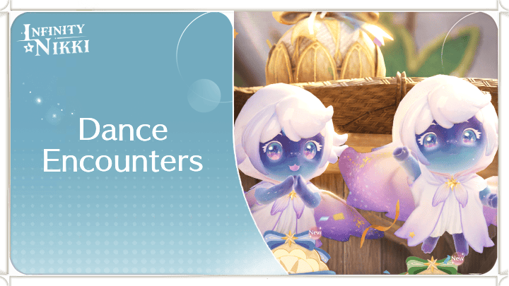 Infinity Nikki - Dance Encounters