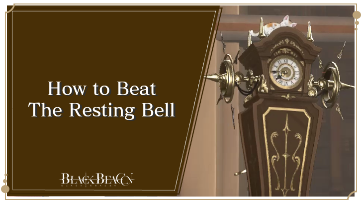 How to Beat The Resting Bell