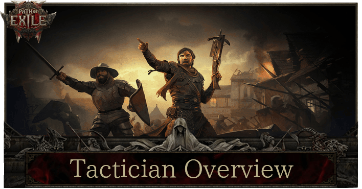 Path of Exile 2 Tactician Ascendancy Overview and Skills
