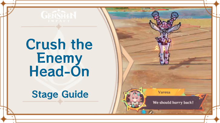 Genshin - Crush the Enemy Head-On Stage 2 Guide
