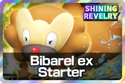 Bibarel ex Starter Deck