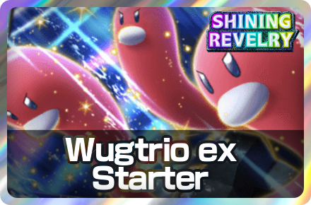 Wugtrio ex Starter Deck