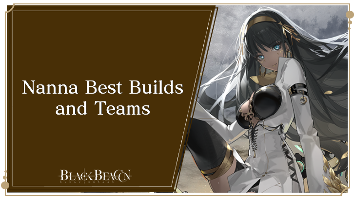 Nanna Best Builds and Teams