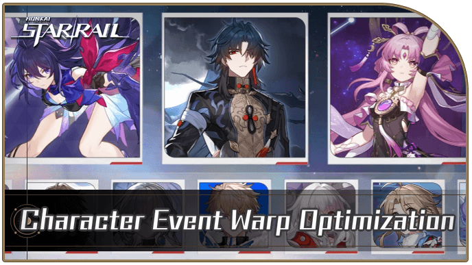 Star Rail - Character Event Warp Optimization