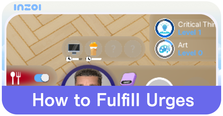 inZOI How to Fulfill Urges