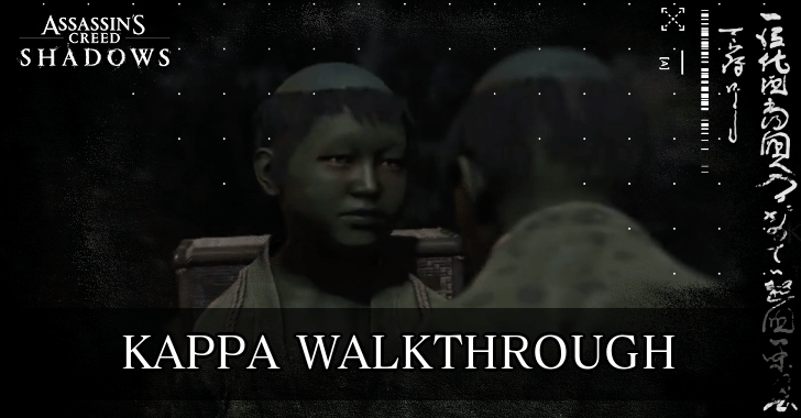 Kappa Walkthrough