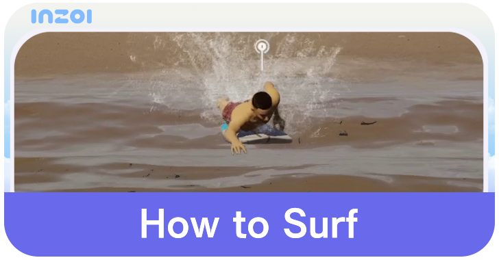 inZOI - How to Surf