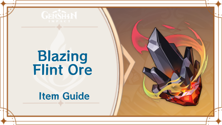 Genshin Impact Blazing Flint Ore
