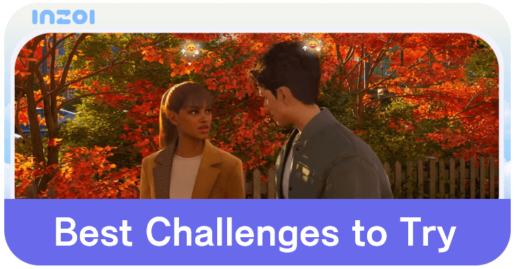 InZOI - Best Challenges to Try