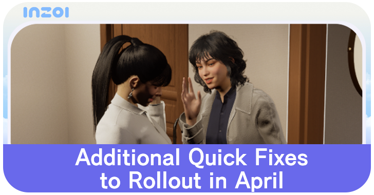 inZOI Additional Quick Fixes to Rollout in April