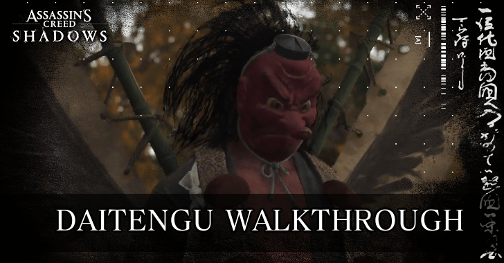 AC Shadows - Daitengu Walkthrough