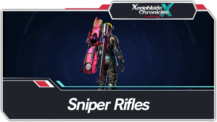 Xenoblade Chronicles X - Sniper Rifles