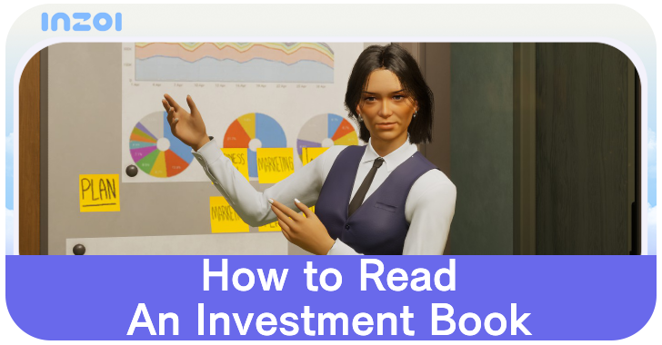 inZOI - How to Read an Investment Book