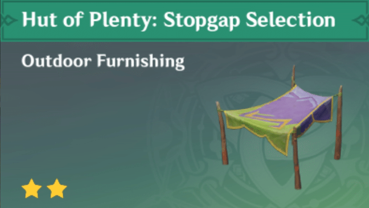 Genshin Impact - How to Get Hut of Plenty: Stopgap Selection Furnishing