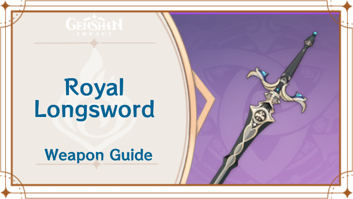 Genshin Impact - Royal Longsword