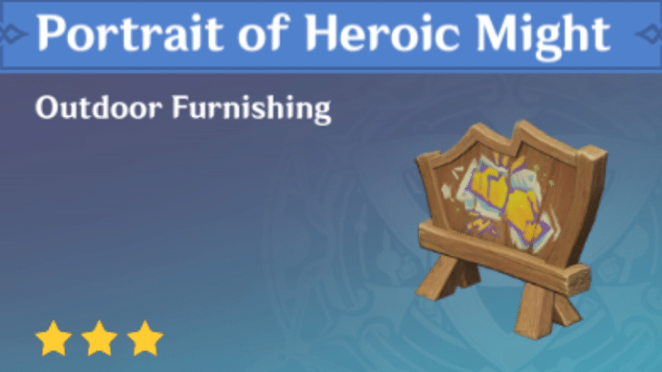 Genshin Impact - How to Get Portrait of Heroic Might Furnishing