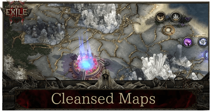 Path of Exile 2 - Cleansed Maps Explained