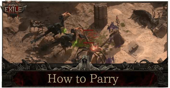 Path of Exile 2 - How to Parry