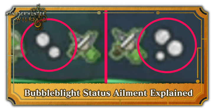 Monster Hunter Wilds - Bubbleblight Status Ailment Explained
