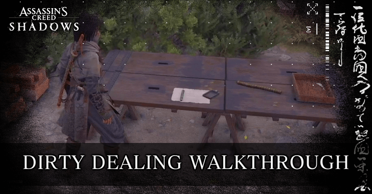 AC Shadows - Dirty Dealing Walkthrough