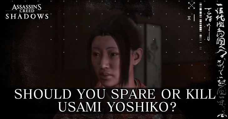 AC Shadows - Should You Spare or Kill Usami Yoshiko