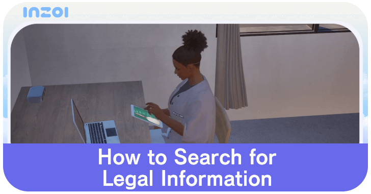 InZOI How to Search for Legal Information