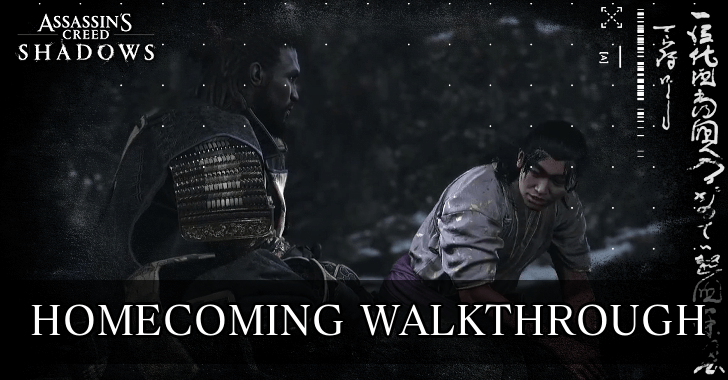 AC Shadows - Homecoming Walkthrough