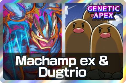 Machamp ex and Dugtrio Deck Icon