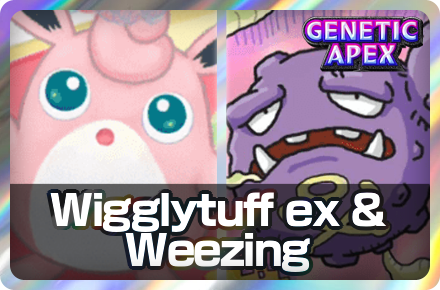 Wigglytuff ex and Weezing Deck Icon