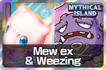 Mew ex and Weezing Deck