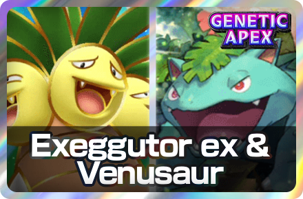 Exeggutor ex and Venusaur Deck Icon