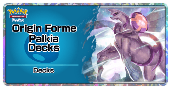 Pokemon TGC Pocket - Origin Forme Palkia Best Deck Build and How to Play