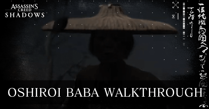 AC Shadows - Oshiroi Baba Walkthrough