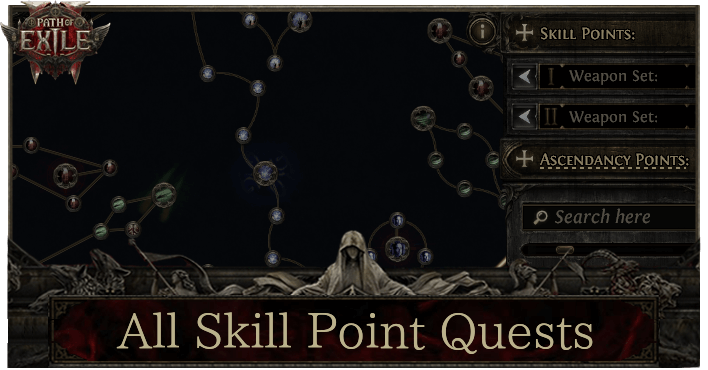 POE 2 - All Skill Point Quests
