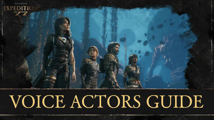 Clair Obscur Expedition 33 List of Voice Actors