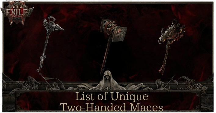 Path of Exile 2 - 2 Handed Maces