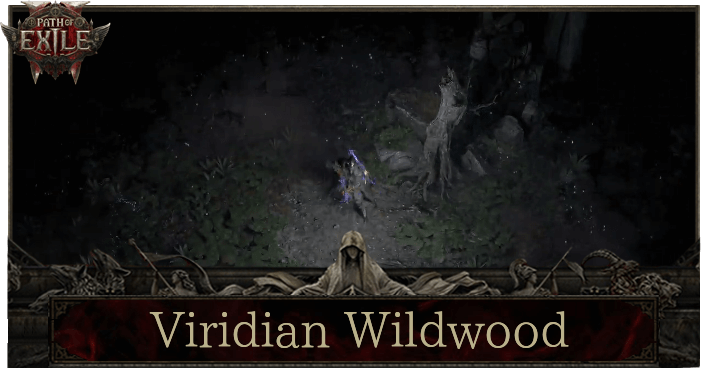 POE 2 - Viridian Wildwood Explained