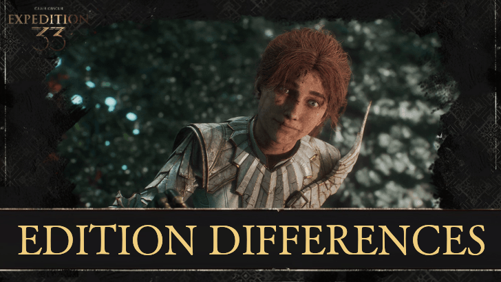 Clair Obscur Expedition 33 Edition Differences