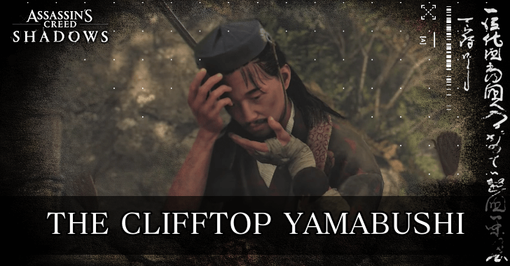 AC Shadows - The Clifftop Yamabushi Location