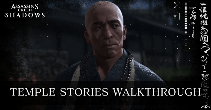AC Shadows - Temple Stories Walkthrough