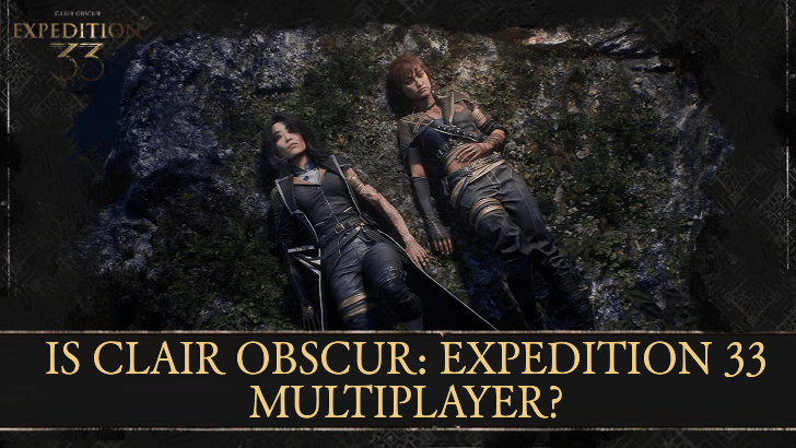 Clair Obscur Expedition 33 Is Clair Obscur Expedition 33 Multiplayer